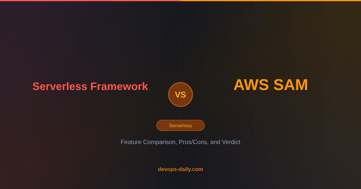 Serverless Framework vs AWS SAM